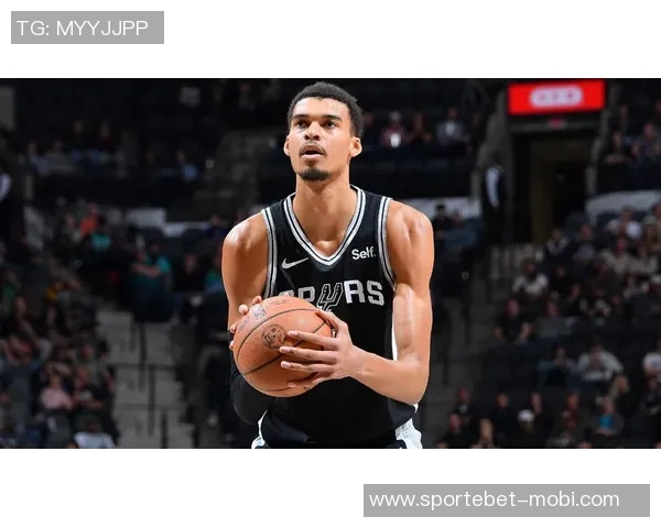 文班亚马参与球队训练状态良好对阵灰熊出战仍需观察 文班亚马参与球队训练状态良好对阵灰熊出战仍需观察